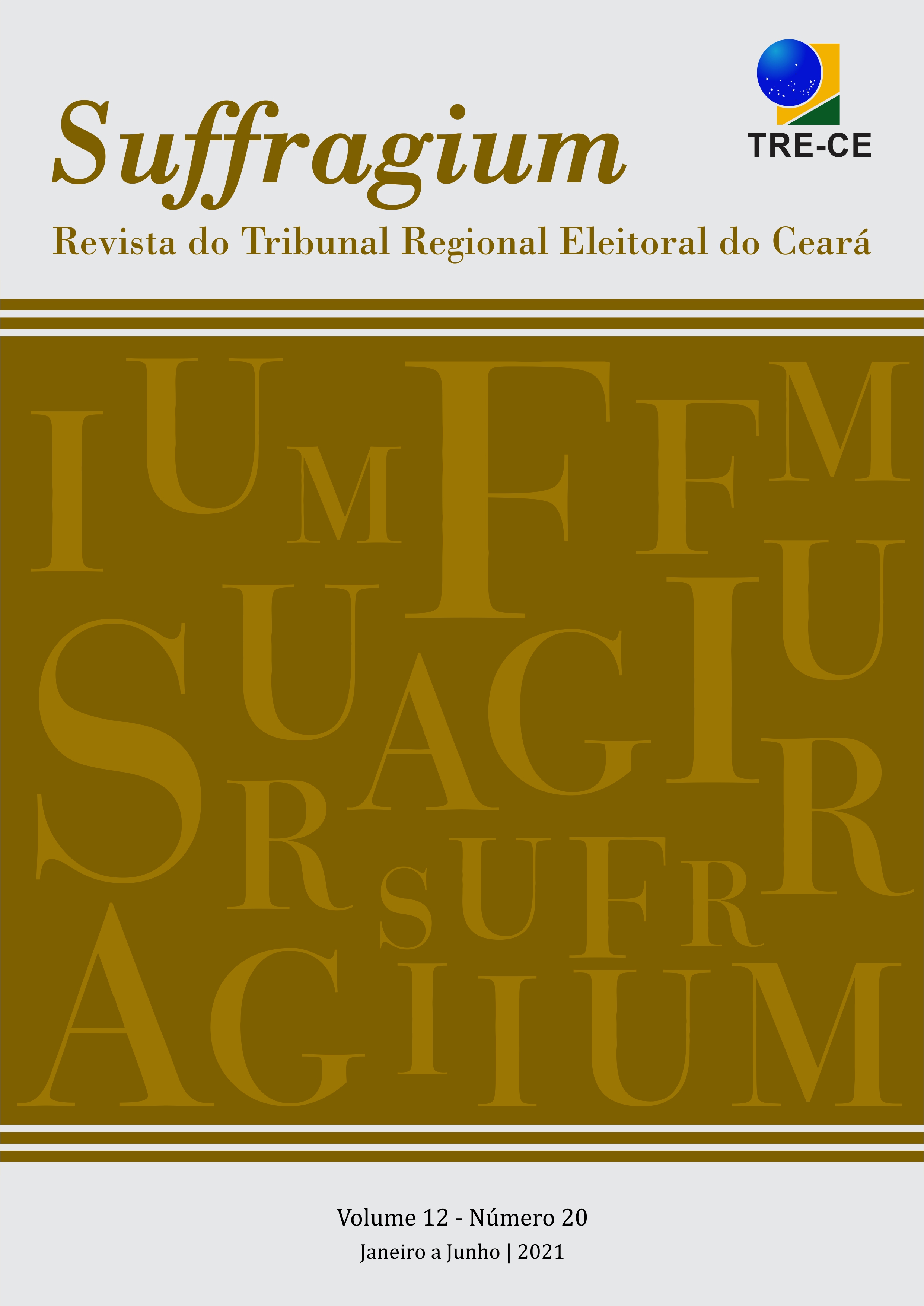 					Visualizar v. 12 n. 20 (2021): Suffragium - Revista do Tribunal Regional Eleitoral do Ceará
				