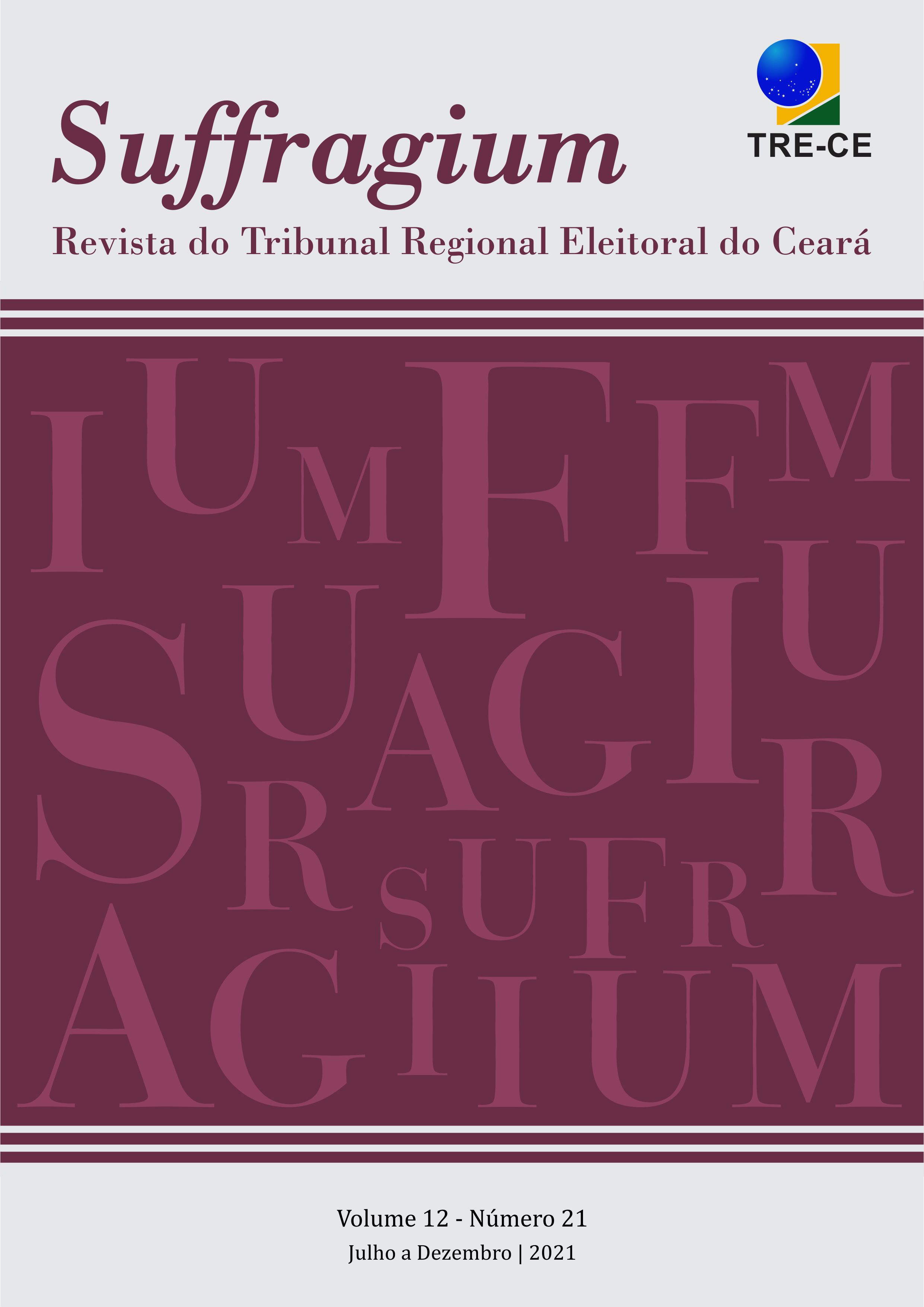 					Visualizar v. 12 n. 21 (2021): Suffragium - Revista do Tribunal Regional Eleitoral do Ceará
				